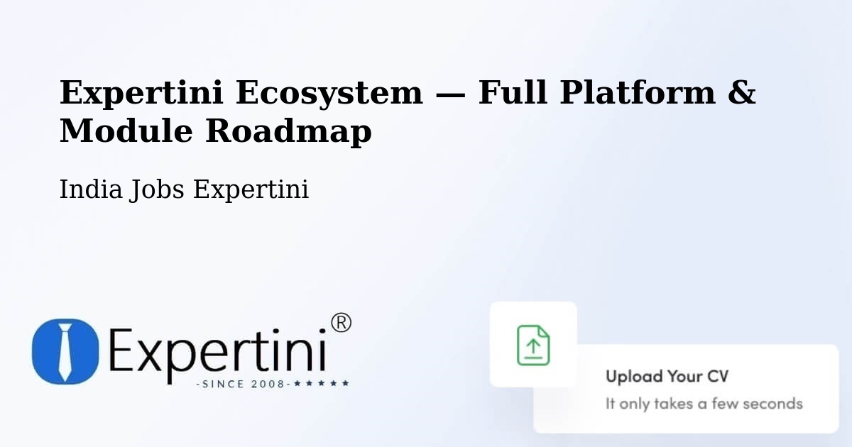 Expertini Ecosystem — Full Platform & Module Roadmap – Mahbubnagar